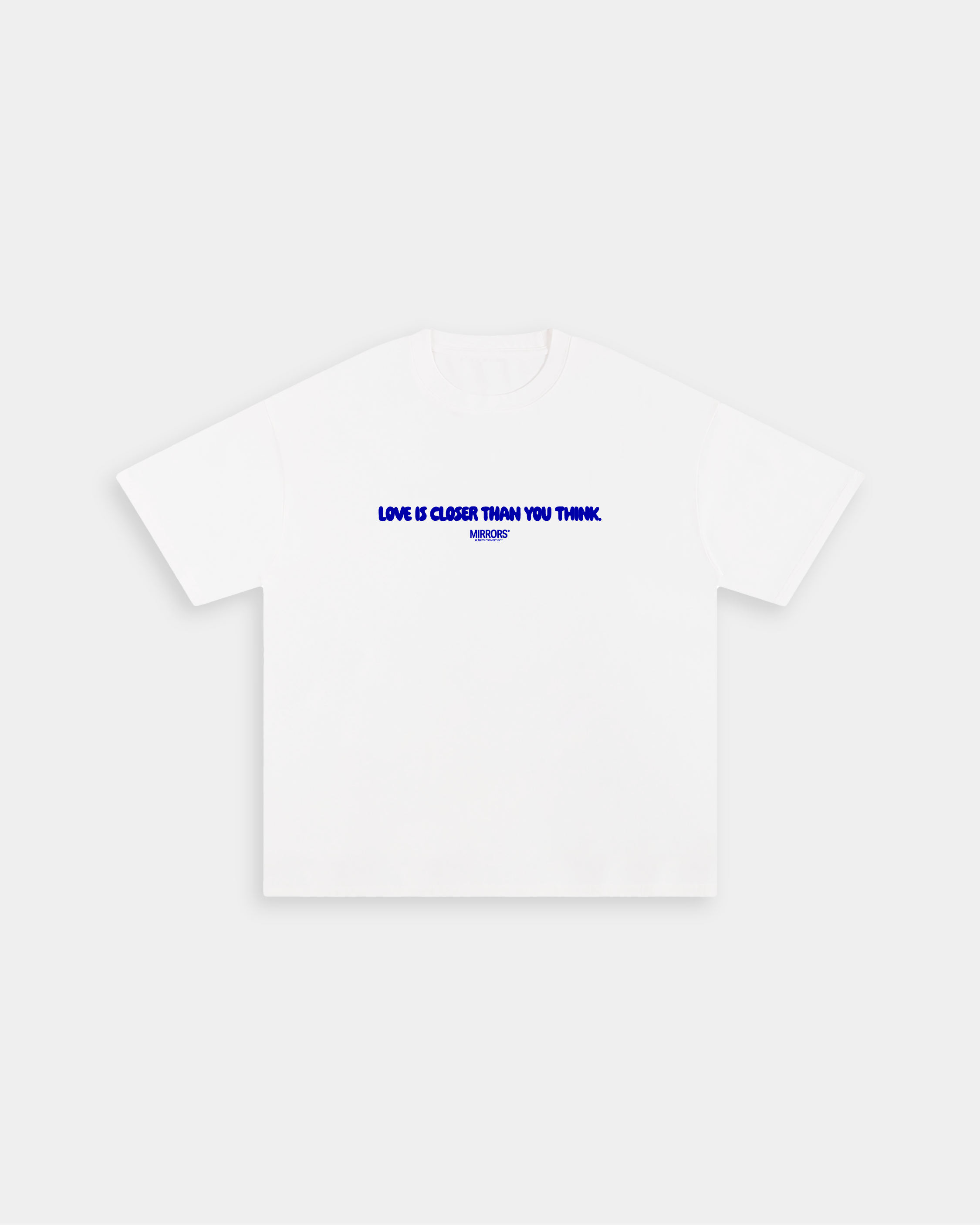 Closer Than You Think White Loose Fit Tee – Mirrors®
