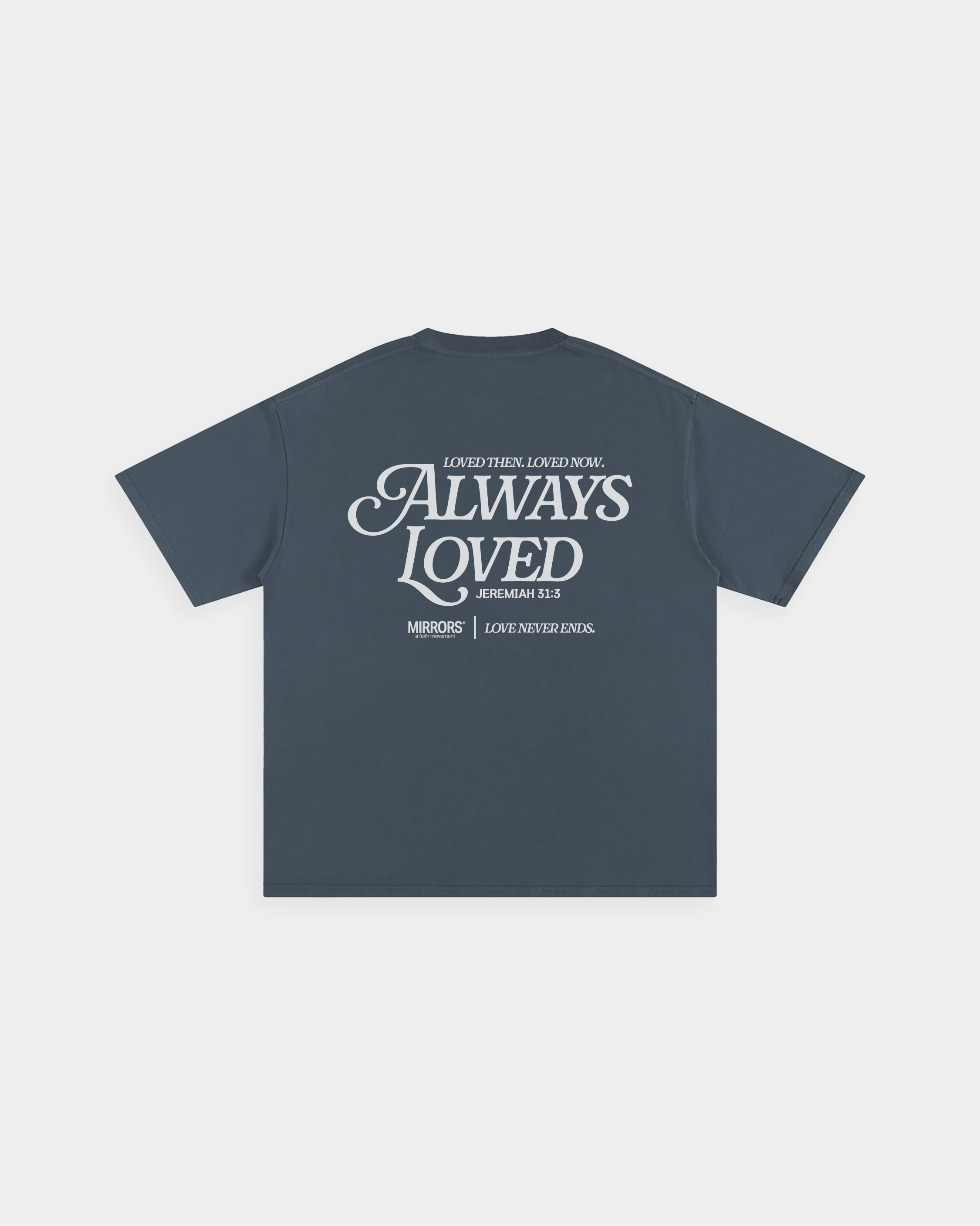 Always Loved Blue Loose Tee – Mirrors®