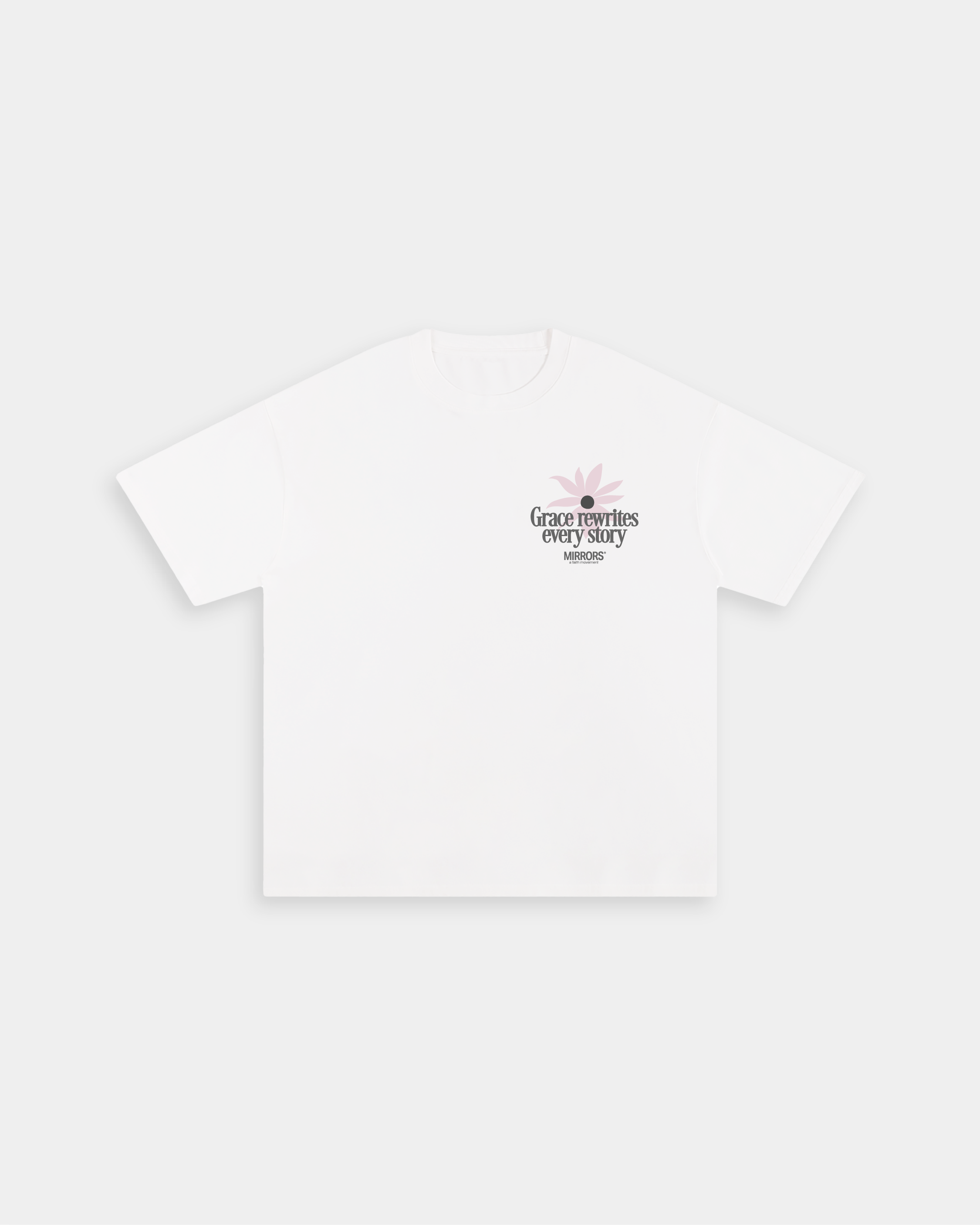 Grace Rewrites White Loose Fit Tee – Mirrors®