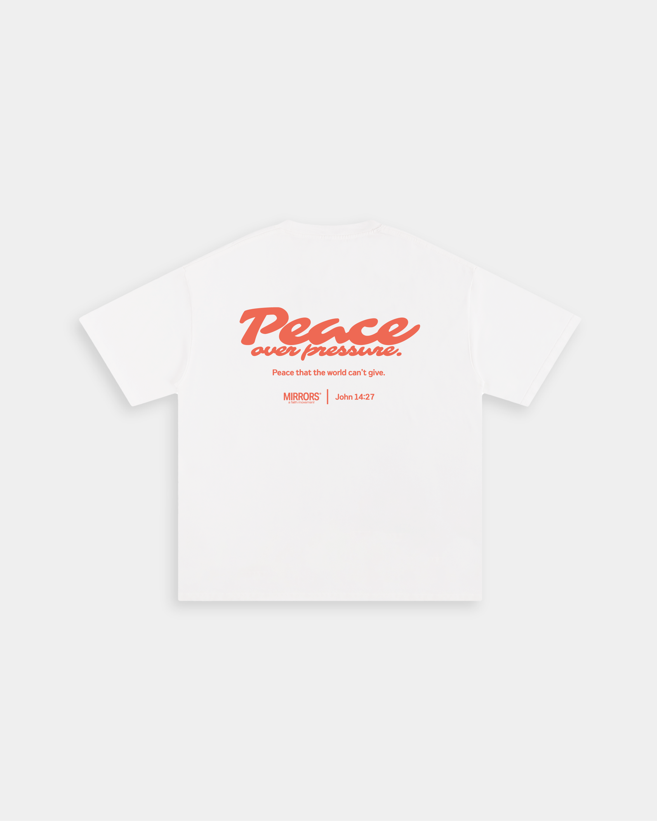Peace Over Pressure White Loose Tee – Mirrors®