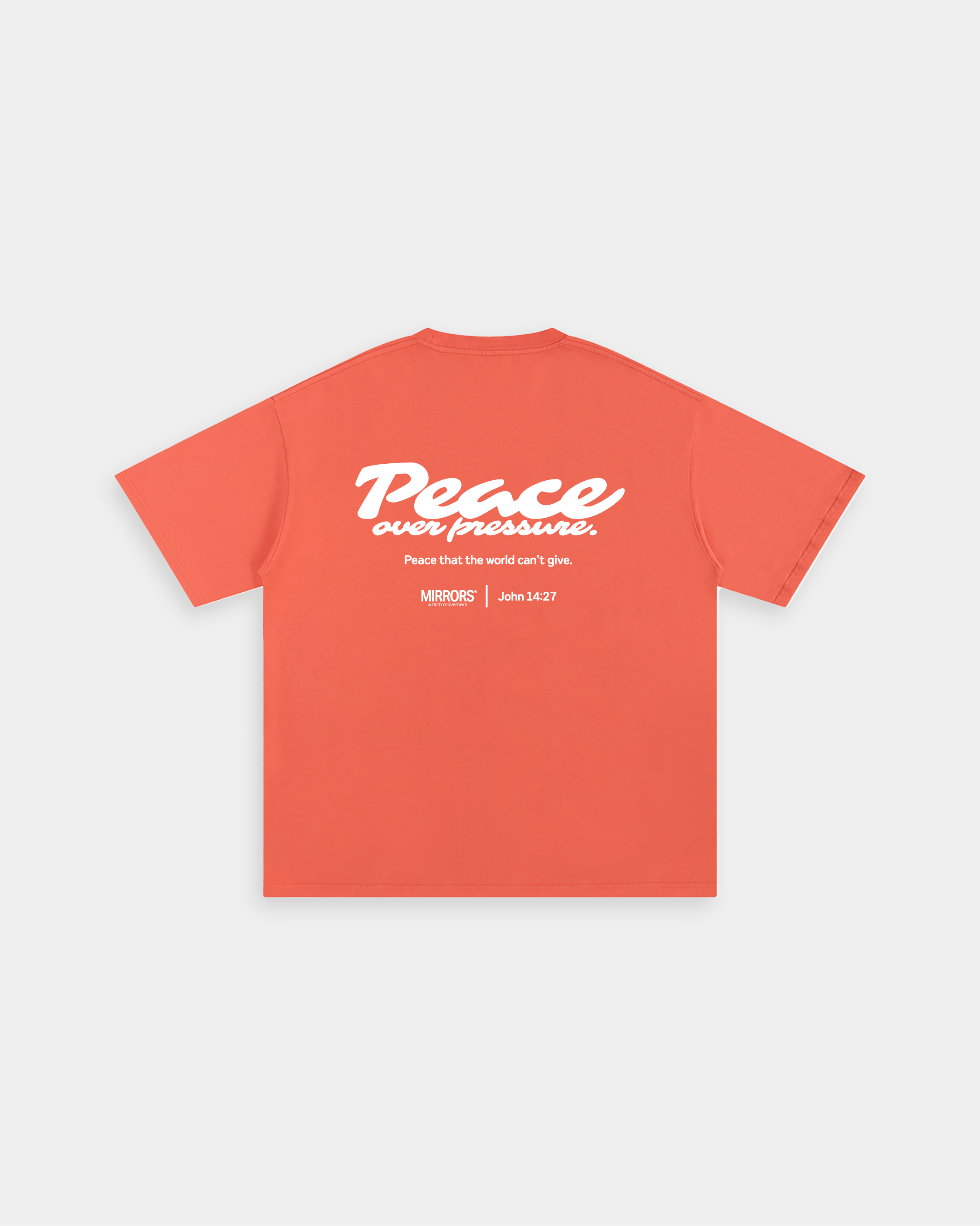 Peace Over Pressure Coral Pink Loose Tee – Mirrors®